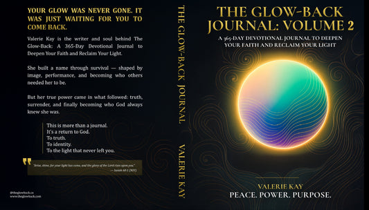 The Glow-Back Journal – Volume 2: Chapters 5–9 (Days 181–365) A 185-Day Devotional to Strengthen Your Obedience and Step Into Purpose